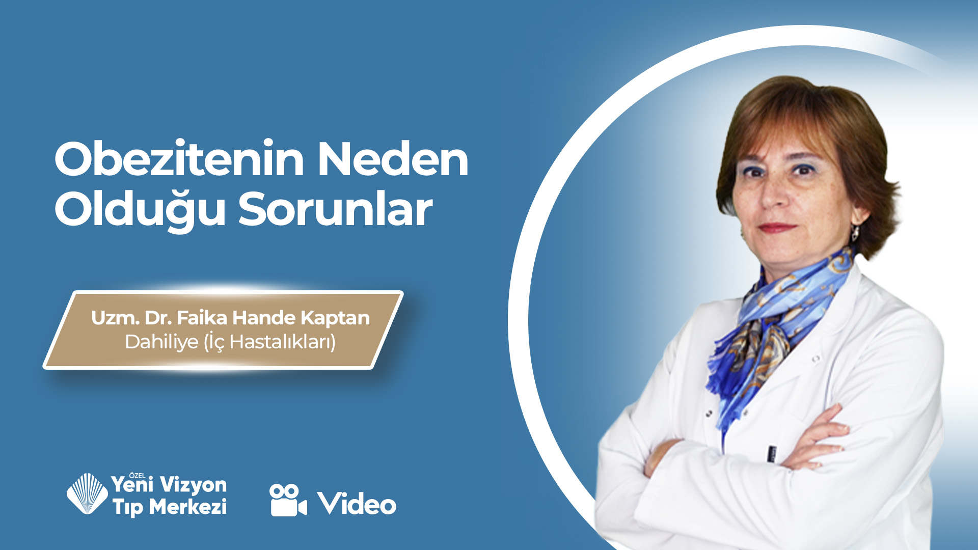 Obezitenin Neden Olduğu Sorunlar | Uzm. Dr. Faika Hande Kaptan