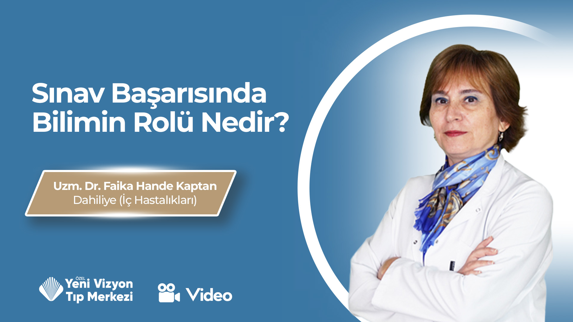 Sınav Başarısında Bilimin Rolü Nedir? | Uzm. Dr. Faika Hande Kaptan